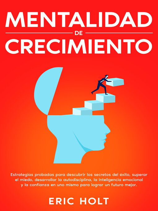 Title details for Mentalidad de crecimiento by Eric Holt - Available